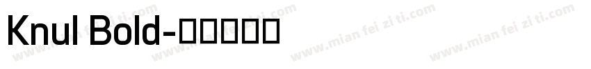 Knul Bold字体转换